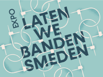 Laten we banden smeden